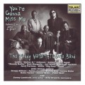 Buy Muddy Waters - You Gonna Miss Me (When I'm Dead & Gone) Mp3 Download