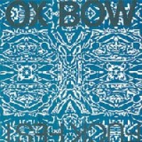 Purchase Oxbow - Fuck Fest
