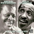 Buy Oscar Peterson & Milt Jackson - Two Of The Few Mp3 Download
