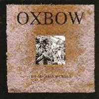 Purchase Oxbow - Let Me Be A Woman