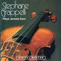 Purchase Stephane Grappelli - Stephane Grappelli Plays Jerome Kern