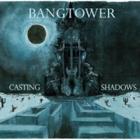 Purchase Bangtower - Casting Shadows