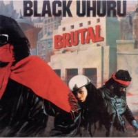 Purchase Black Uhuru - Brutal