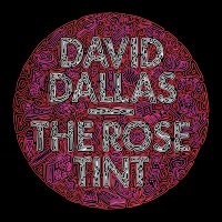 Purchase David Dallas - The Rose Tint