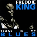 Buy Freddie King - Texas In My Blues Mp3 Download