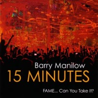 Purchase Barry Manilow - 15 Minutes