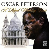 Purchase Oscar Peterson - A Royal Wedding Suite