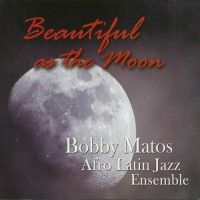 Purchase Bobby Matos - Beautiful As The Moon