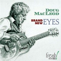Purchase Doug Macleod - Brand New Eyes