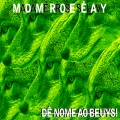 Buy Madame Rrose Selavy - De Nome Ao Beuys! Mp3 Download