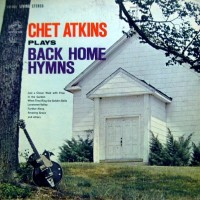 Purchase Chet Atkins - Plays Back Home Hymns (Vinyl)