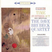 Purchase The Dave Brubeck Quartet - Time Further Out