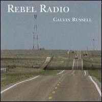 Purchase Calvin Russel - Rebel Radio
