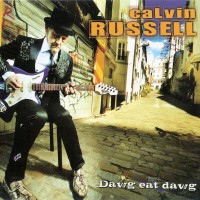Purchase Calvin Russell - Dawg Eat Dawg