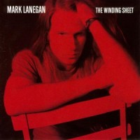Purchase Mark Lanegan - The Winding Sheet