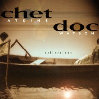 Purchase Chet Atkins & Doc Watson - Reflections