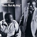 Buy Count Basie & Oscar Peterson - Yessir, That's My Baby Mp3 Download