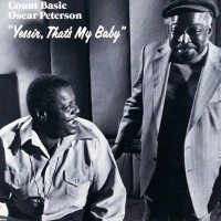 Purchase Count Basie & Oscar Peterson - Yessir, That's My Baby