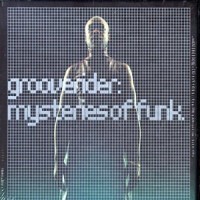Purchase Grooverider - Mysteries Of Funk
