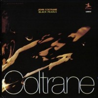 Purchase John Coltrane - Black Pearls