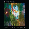 Buy Mick Karn - The Concrete Twin Mp3 Download