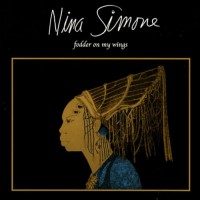 Purchase Nina Simone - Fodder On My Wings