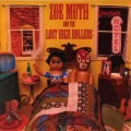 Buy Zoe Muth And The Lost High Rollers - Starlight Hotel Mp3 Download