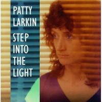Purchase Patty Larkin - Step Into The Light