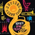 Buy Rebirth Brass Band - Rebirth Of New Orleans Mp3 Download