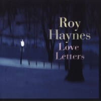 Purchase Roy Haynes - Love Letters