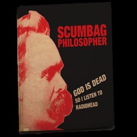 Purchase Scumbag Philosopher - It Means Nothing So It Means Nothing