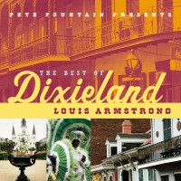 Purchase Louis Armstrong - Pete Fountain Presents Best Of Dixieland