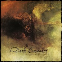Purchase Dark Covenant - Eulogies For The Fallen