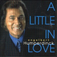 Purchase Engelbert Humperdinck - A Little In Love