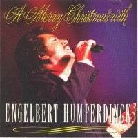 Purchase Engelbert Humperdinck - A Merry Christmas With Engelbert Humperdinck
