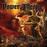 Purchase Power Theory - Out Of Ashes, Into The Fire