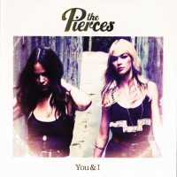 Purchase The Pierces - You & I