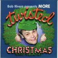 Buy Bob Rivers - More Twisted Christmas Mp3 Download