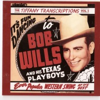 Purchase Bob Wills & His Texas Playboys - Tiffany Transcriptions, Vol. 5