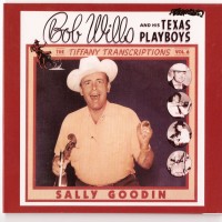 Purchase Bob Wills & His Texas Playboys - Tiffany Transcriptions, Vol. 6