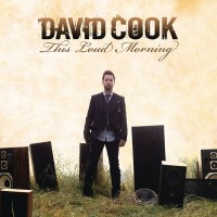 Purchase David Cook - This Loud Morning (Deluxe Version)