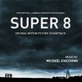 Purchase Michael Giacchino - Super 8 Mp3 Download