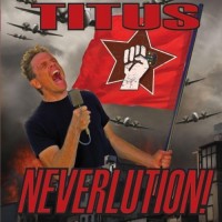 Purchase Christopher Titus - Neverlution