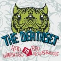 Buy The Death Set - Rad Warehouses To Bad Neighborhoods (Deluxe Edition) Mp3 Download