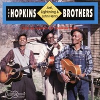 Purchase The Hopkins Brothers - Lightnin', Joel & John Henry