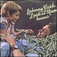 Purchase Johnny Cash - Look At Them Beans