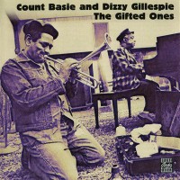 Purchase Count Basie & Dizzy Gillespie - The Gifted Ones