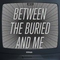 Buy Between The Buried And Me - Best Of Between The Buried And Me CD2 Mp3 Download