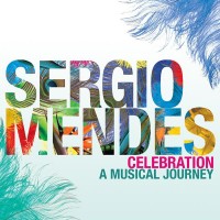 Purchase Sergio Mendes - Celebration A Musical Journey CD1