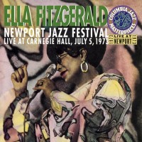 Purchase Ella Fitzgerald - Newport Jazz Festival: Live At Carnegie Hall CD1